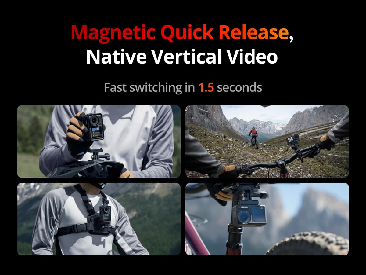 Magnetic Quick Release, Native Vertical Video Fast switching in 1.5 seconds
