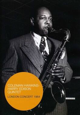 Coleman Hawkins - Coleman Hawkins/Harry Edison Quintet: London Concert 1964 - DVD