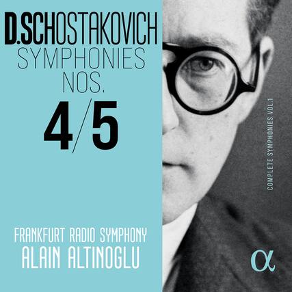 D. SCHOSTAKOVICH
SYMPHONIES
NOS.
4 / 5
FRANKFURT RADIO SYMPHONY
ALAIN ALTINOGU
COMPLETE SYMPHONIES VOL. 1