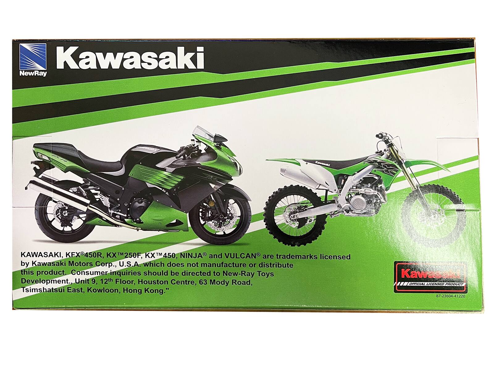 Kawasaki NewRay KAWASAKI, KFX450R, KX™ 250F, KX™ 450, NINJA® and VULCAN® are trademarks licensed by Kawasaki Motors Corp., U.S.A. which does not manufacture or distribute this product. Consumer inquiries should be directed to New-Ray Toys Development, Unit 9, 12th Floor, Houston Centre, 63 Mody Road, Tsimshatsui East, Kowloon, Hong Kong.