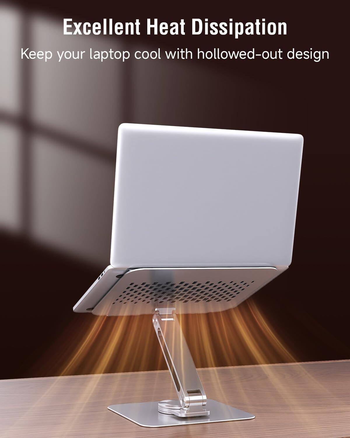 Excellent Heat Dissipation  
Keep your laptop cool with hollowed-out design