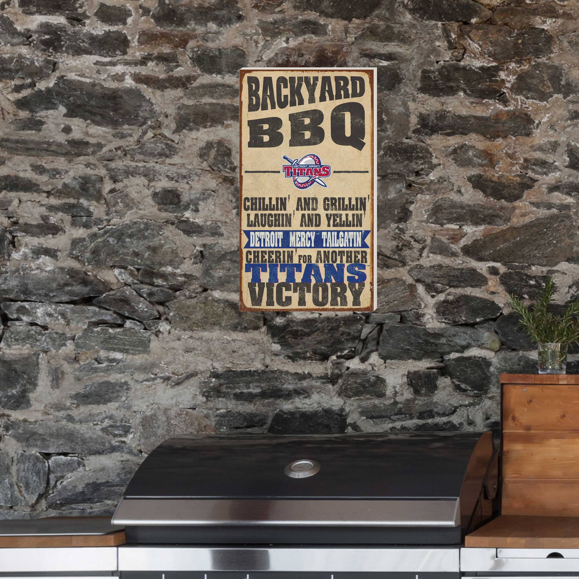 BACKYARD BBQ  
TITANS  
CHILLIN AND GRILLIN  
LAUGHIN AND YELLIN  
DETROIT MERCY TAILGATIN  
CHEERIN FOR ANOTHER TITANS VICTORY