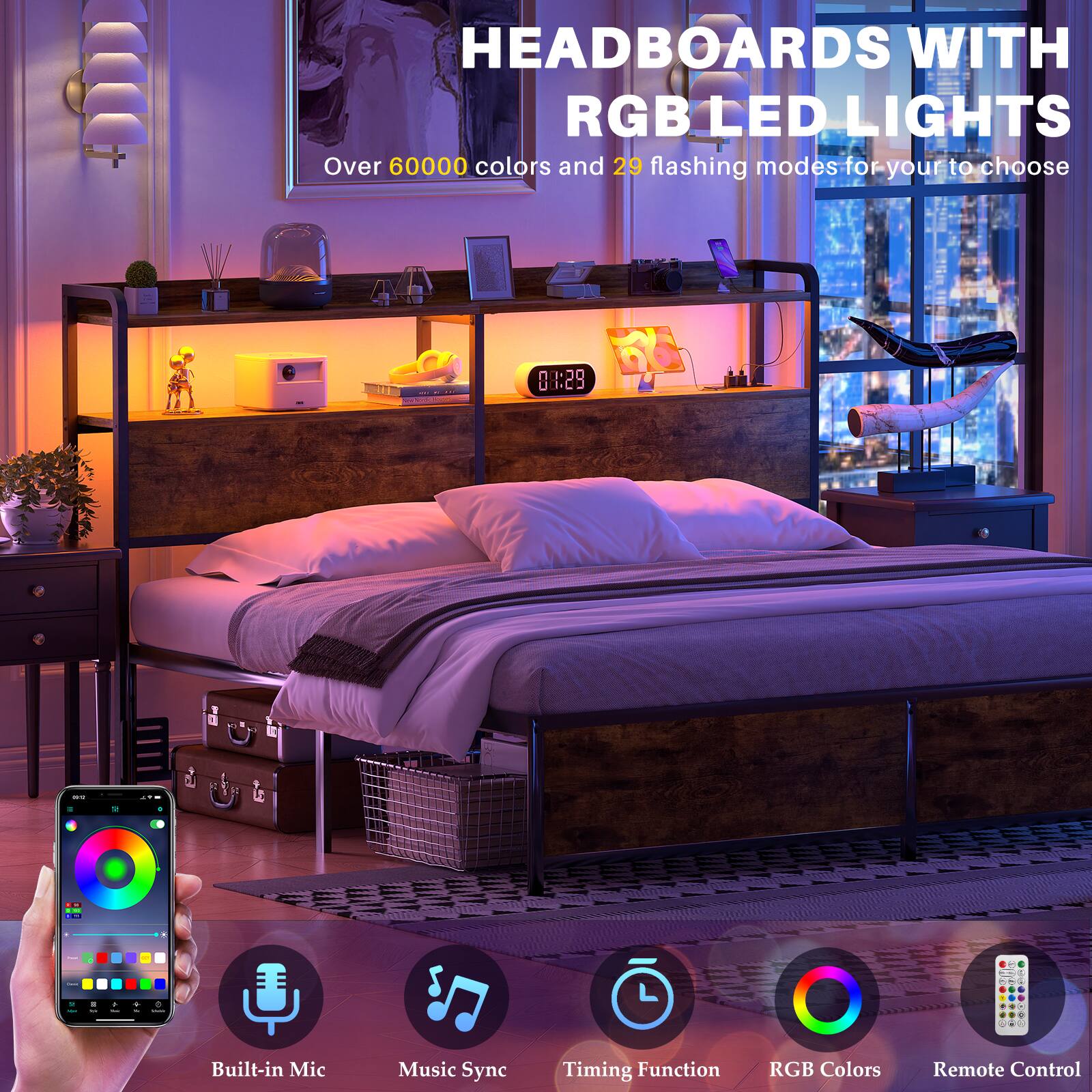 HEADBOARDS WITH RGB LED LIGHTS  
Over 60000 colors and 29 flashing modes for your to choose  

Built-in Mic  
Music Sync  
Timing Function  
RGB Colors  
Remote Control