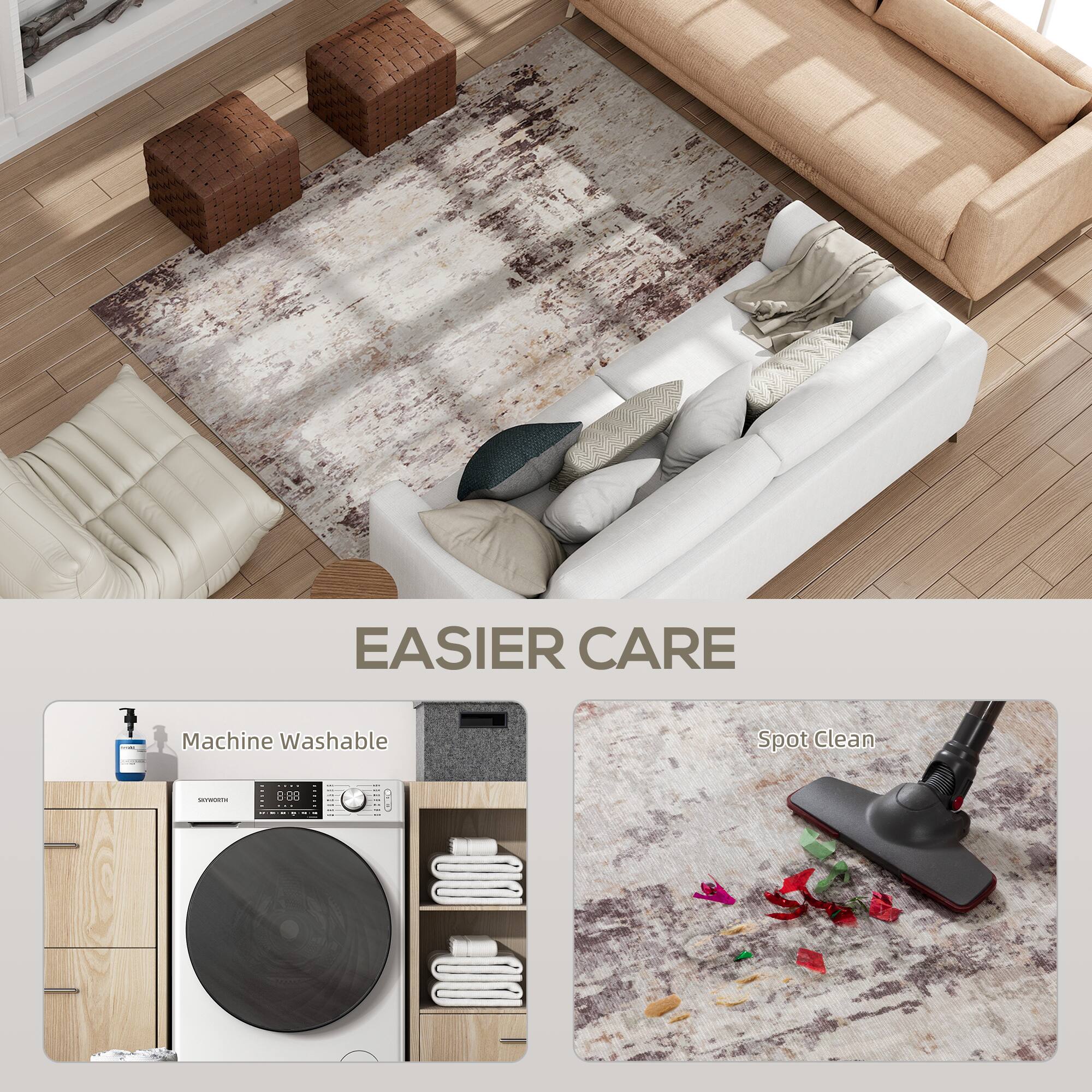 EASIER CARE

Machine Washable

Spot Clean