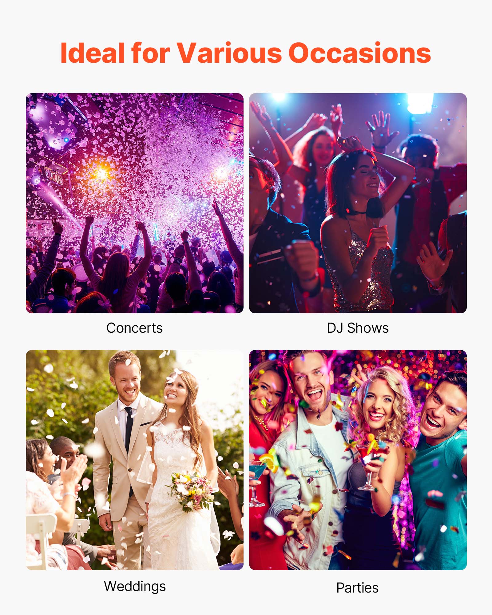 Ideal for Various Occasions

Concerts  
DJ Shows  
Weddings  
Parties