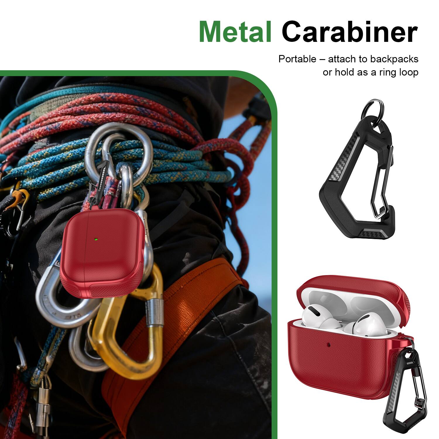 Metal Carabiner  
Portable – attach to backpacks or hold as a ring loop