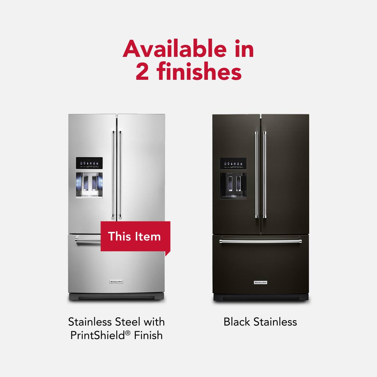 Available in 2 finishes

This Item

Stainless Steel with PrintShield® Finish

Black Stainless