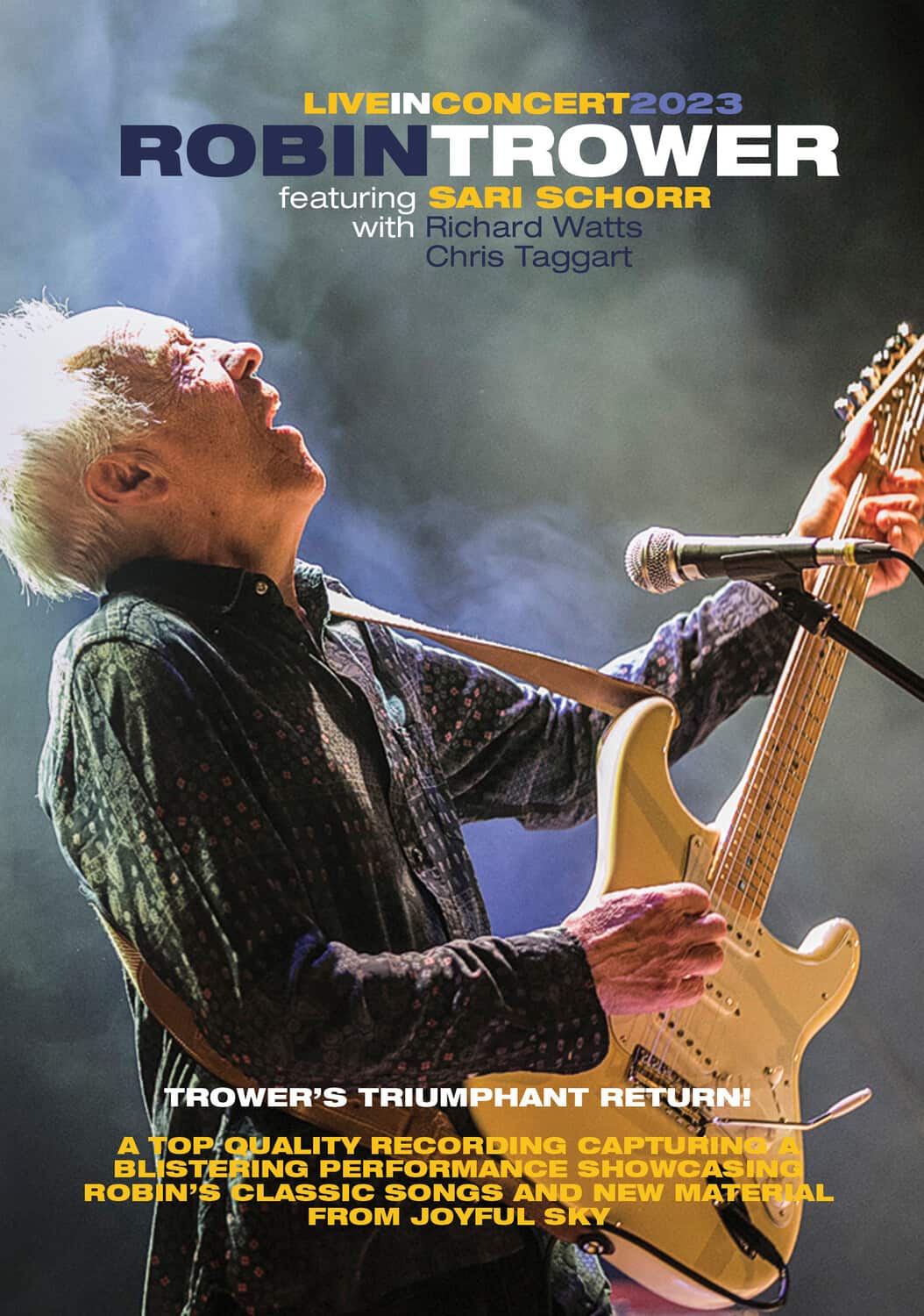 Front. Robin Trower In Concert With Sari Schorr   - DVD.