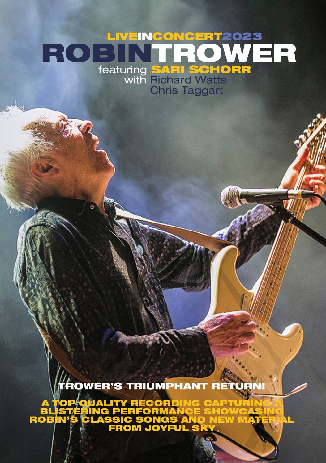 Front. Robin Trower In Concert With Sari Schorr   - DVD.