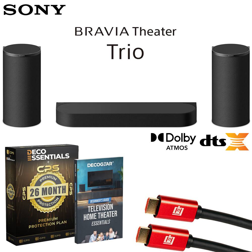 SONY BRAVIA Theater Trio  
CPS DECO ESSENTIALS + DECOGEAR CPS PREMIUM  
26 MONTH CPS BEGINNER'S GUIDE  
TELEVISION HOME THEATER PREMIUM PLAN ESSENTIALS PROTECTION  
CPT CPD CPS  
Dolby dts ATMOS
