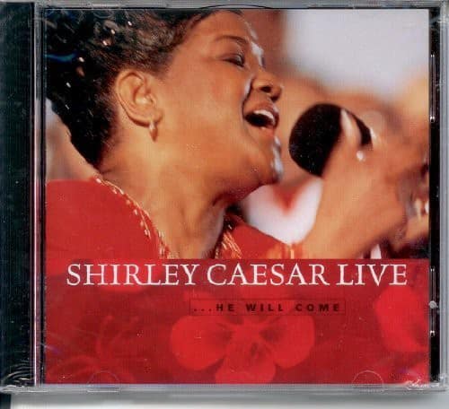 Shirley Caesar - He Will Come Live   - COMPACT DISCS [CD] price history on PriceWatchPro