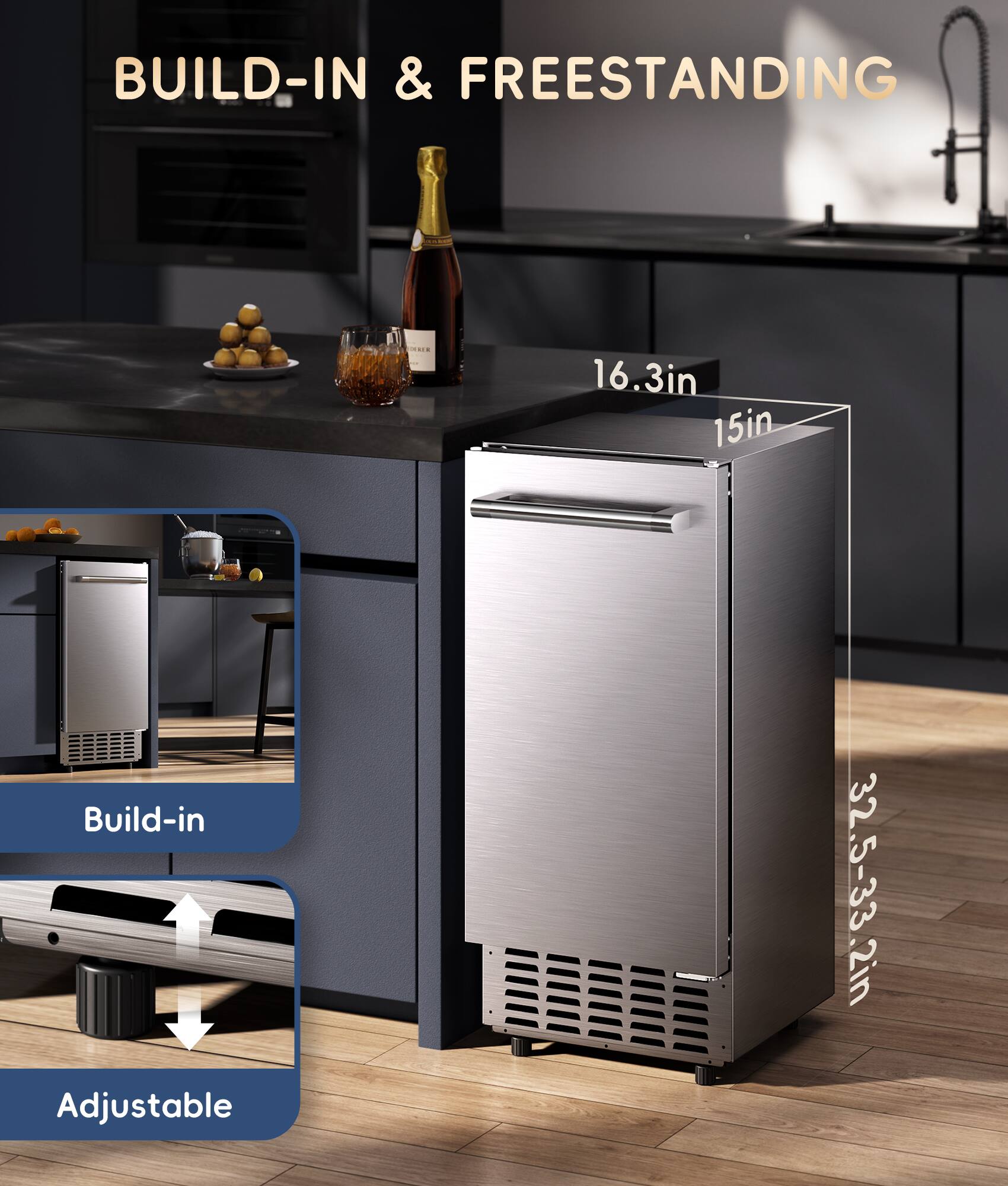 BUILD-IN & FREESTANDING 16.3in 15in Build-in 32.5-33.2in Adjustable