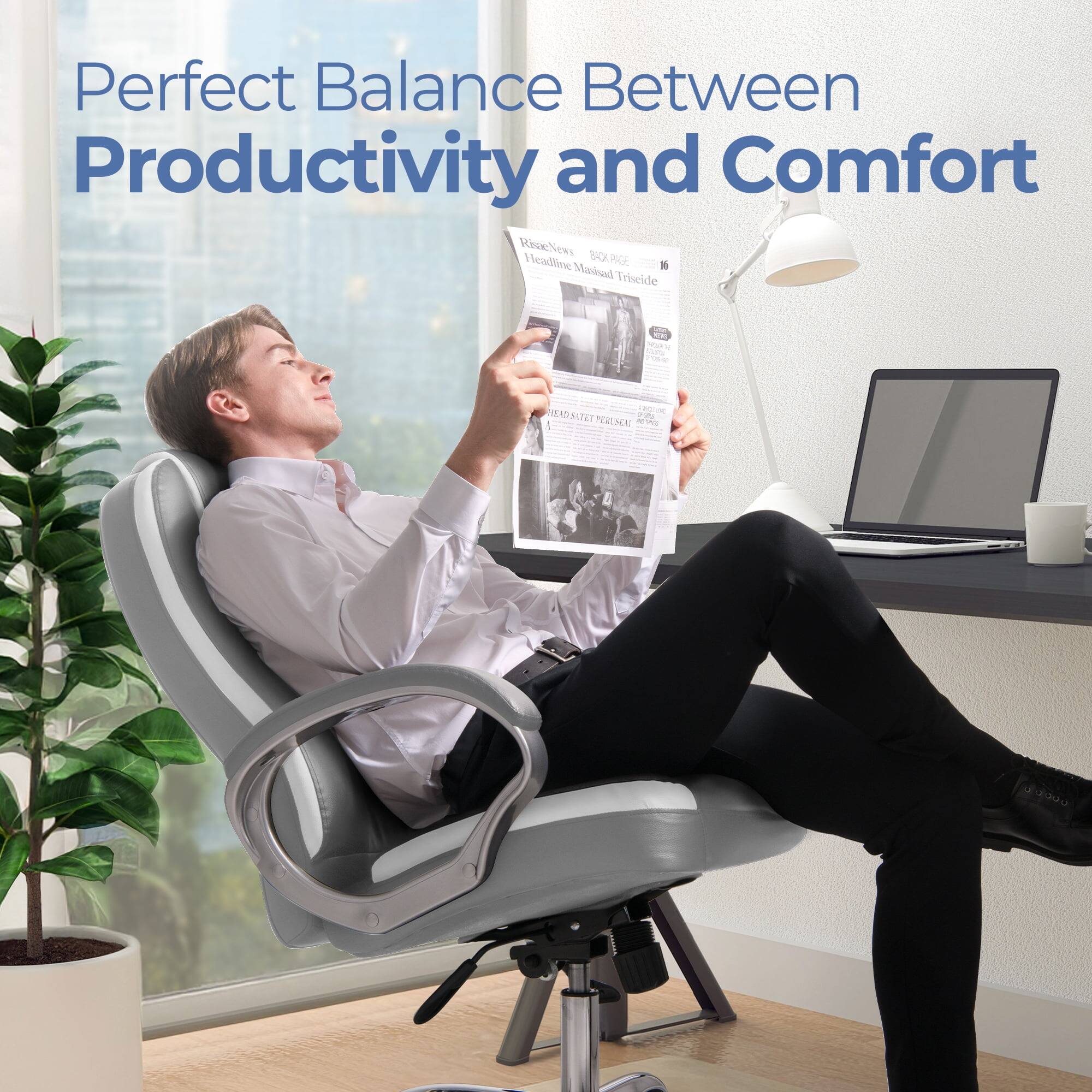 Perfect Balance Between Productivity and Comfort