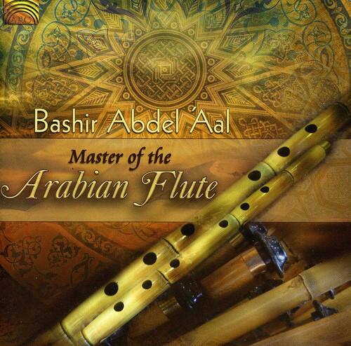 Bashir Abdel Aal  
Master of the Arabian Flute