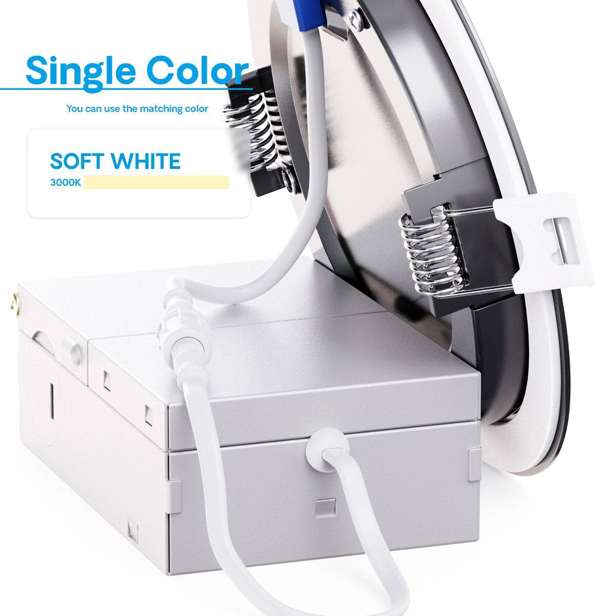 Single Color  
You can use the matching color  

SOFT WHITE  
3000K