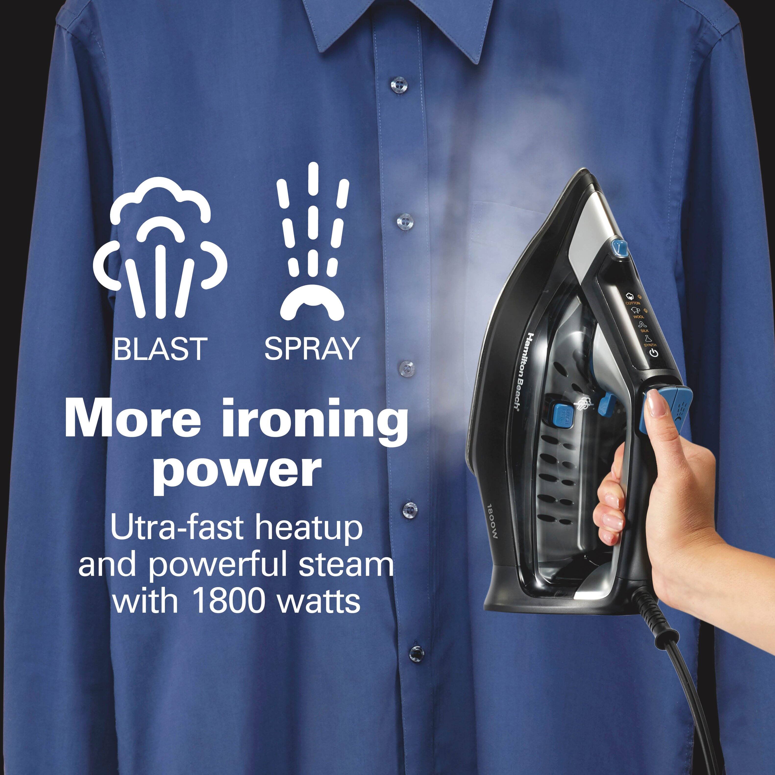 BLAST SPRAY  
More ironing power  
Ultra-fast heatup and powerful steam with 1800 watts  
1800W  
Hamilton Beach