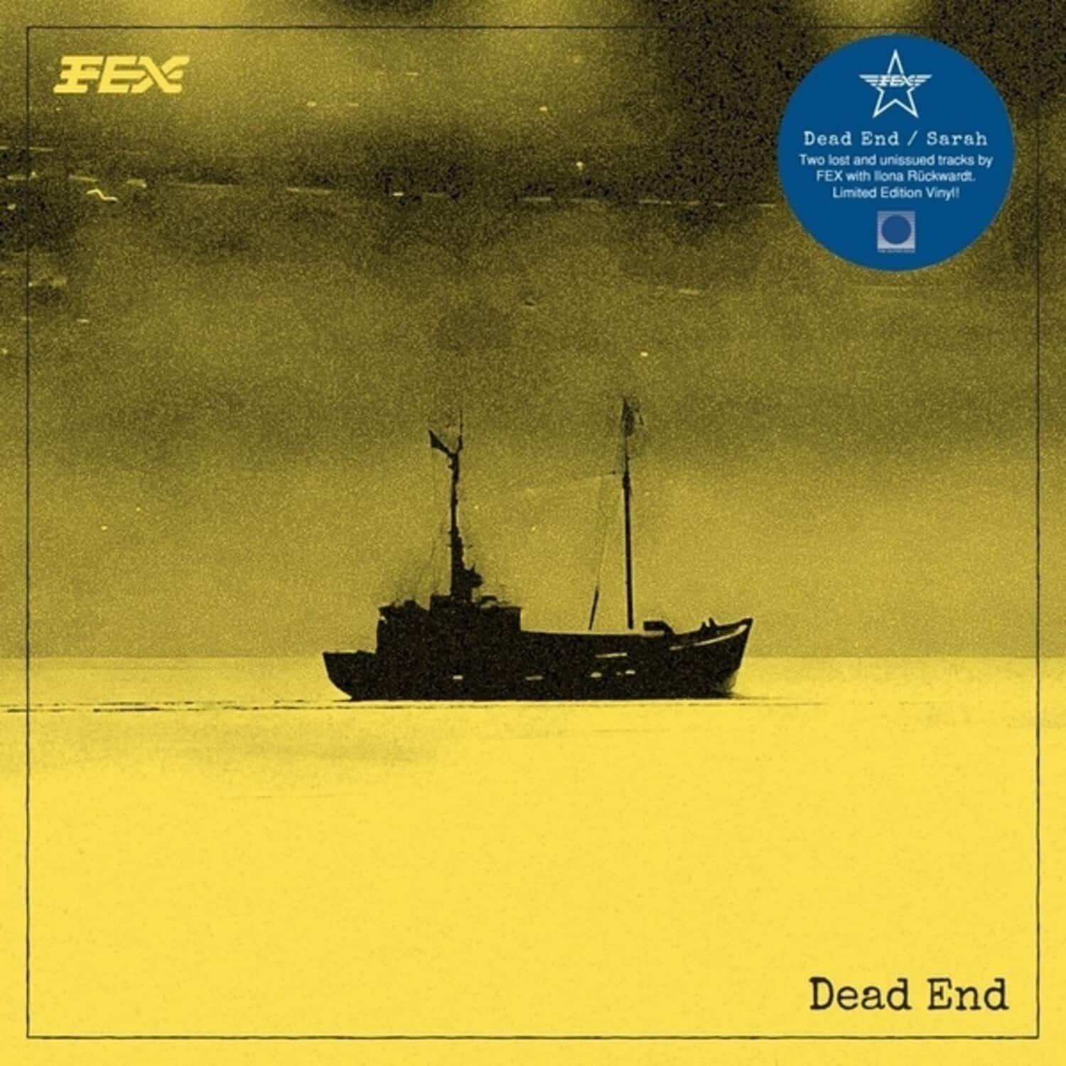 Fex - Dead End   - 7-INCH SINGLE [7 inch Vinyl Disc] price history on PriceWatchPro
