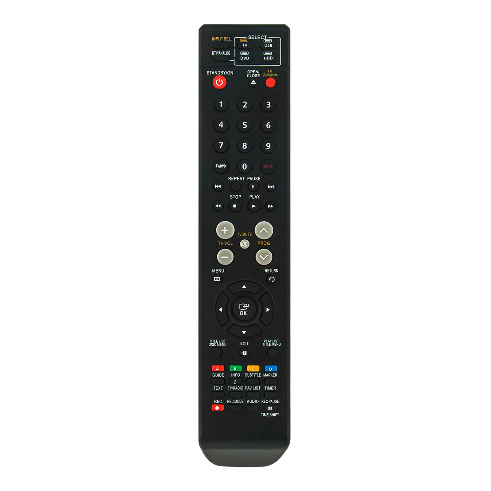 INPUT SEL SELECT TH USB DTWANALOG - DVD - HOD STANDRY/ON OPENI IN CLOSE LAACEYON 1 2 3 4 5 6 7 8 9 TKON 0 COrY SEE REPEAT PAUSE a H STOP PLAY 4 *. + TVMUTE TV VOL 2o PROG MENU m RETURN OK OL USI adic MN 10  1ST TILE N & a CUCH INFO SUBTITLE MARKER I TEXT TURADIO FAVLIST TIMER XFC REGWODE AUDHO KKC PALSA " TIME SHFT