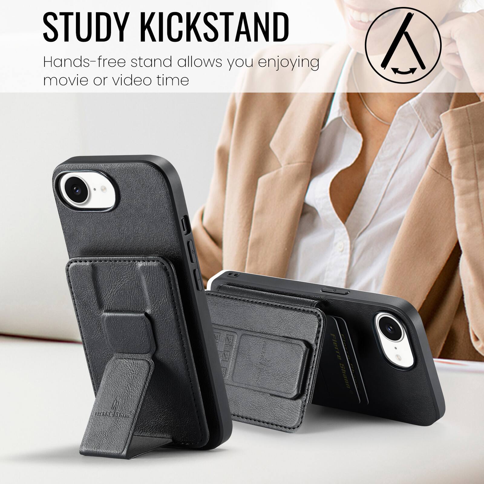 STUDY KICKSTAND  
Hands-free stand allows you enjoying movie or video time