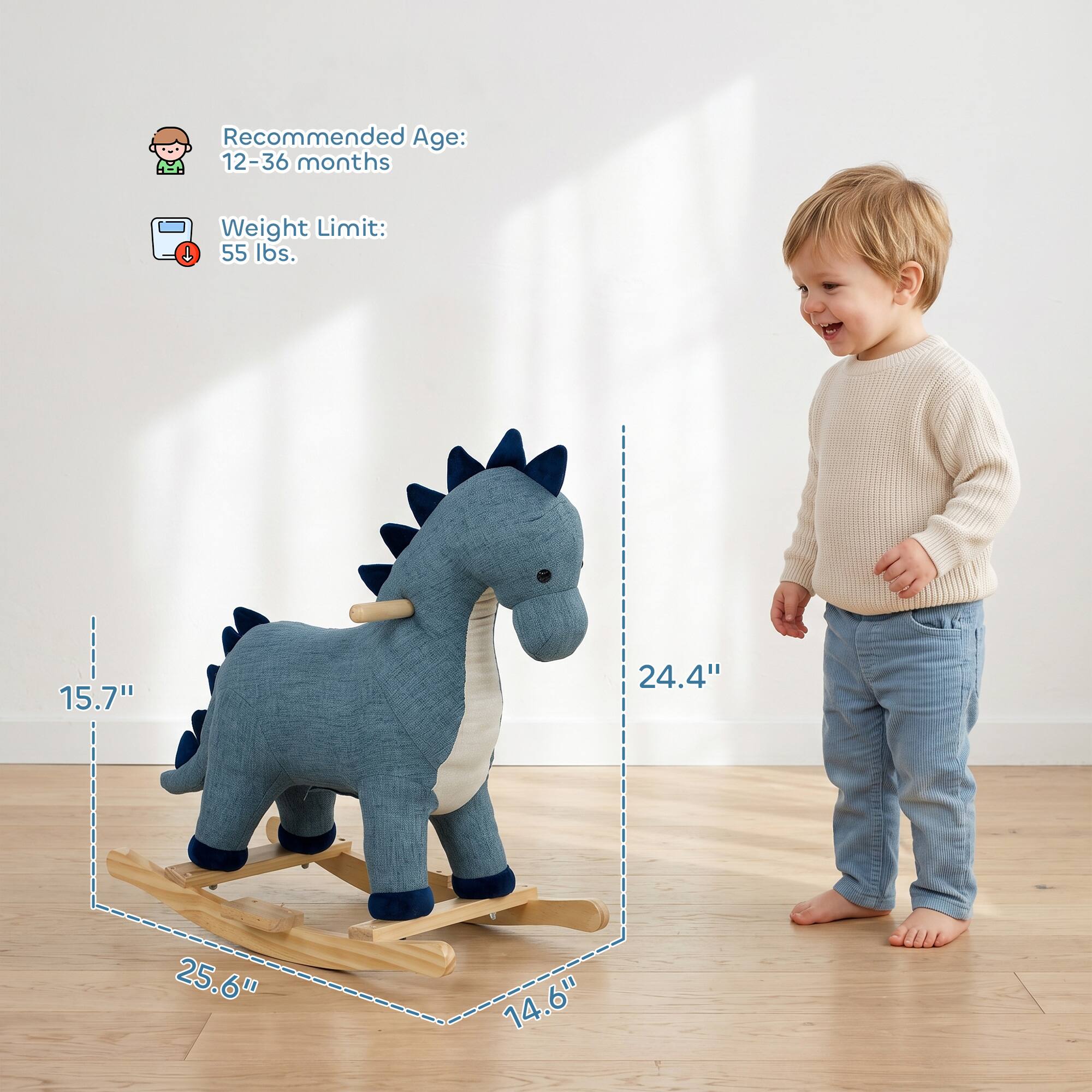 Recommended Age: 12-36 months  
Weight Limit: 55 lbs.  
15.7"  
24.4"  
25.6"  
14.6"