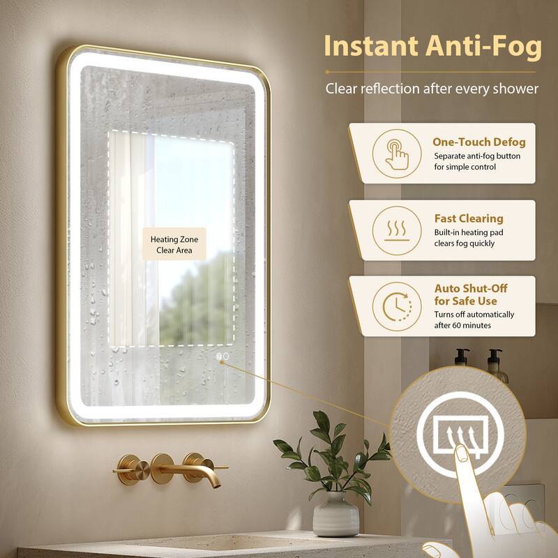 Instant Anti-Fog  
Clear reflection after every shower  

One-Touch Defog  
Separate anti-fog button for simple control  

Fast Clearing  
Built-in heating pad clears fog quickly  

Auto Shut-Off for Safe Use  
Turns off automatically after 60 minutes