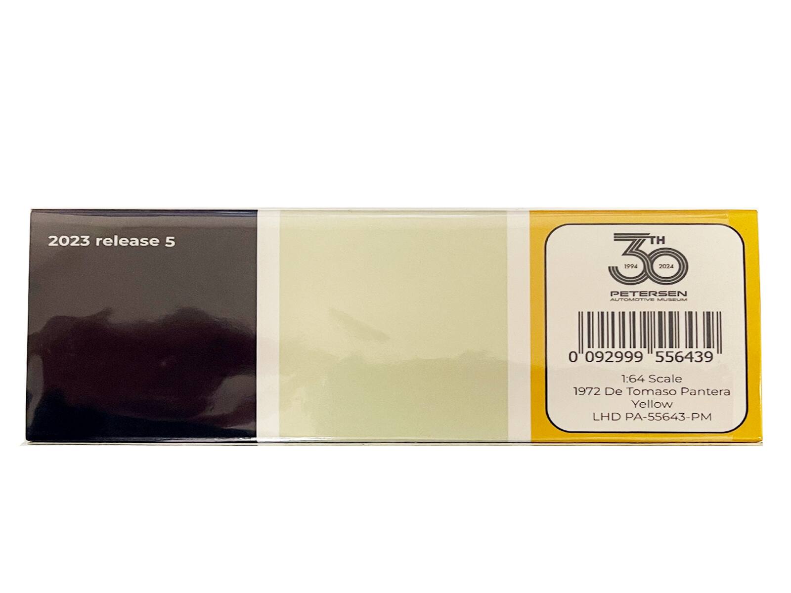 2023 release 5  
30th  
1994 2024  
PETERSEN AUTOMOTIVE MUSEUM  
0 092999 556439  
1:64 Scale  
1972 De Tomaso Pantera Yellow LHD PA-55643-PM