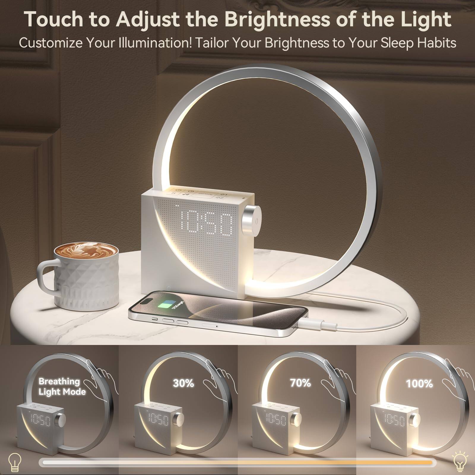 Touch to Adjust the Brightness of the Light  
Customize Your Illumination! Tailor Your Brightness to Your Sleep Habits  

Breathing Light Mode  
30%  
70%  
100%