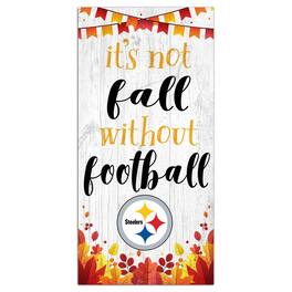 Fan Creations - Pittsburgh Steelers 6'' x 12'' Not Fall Without Football Sign - White