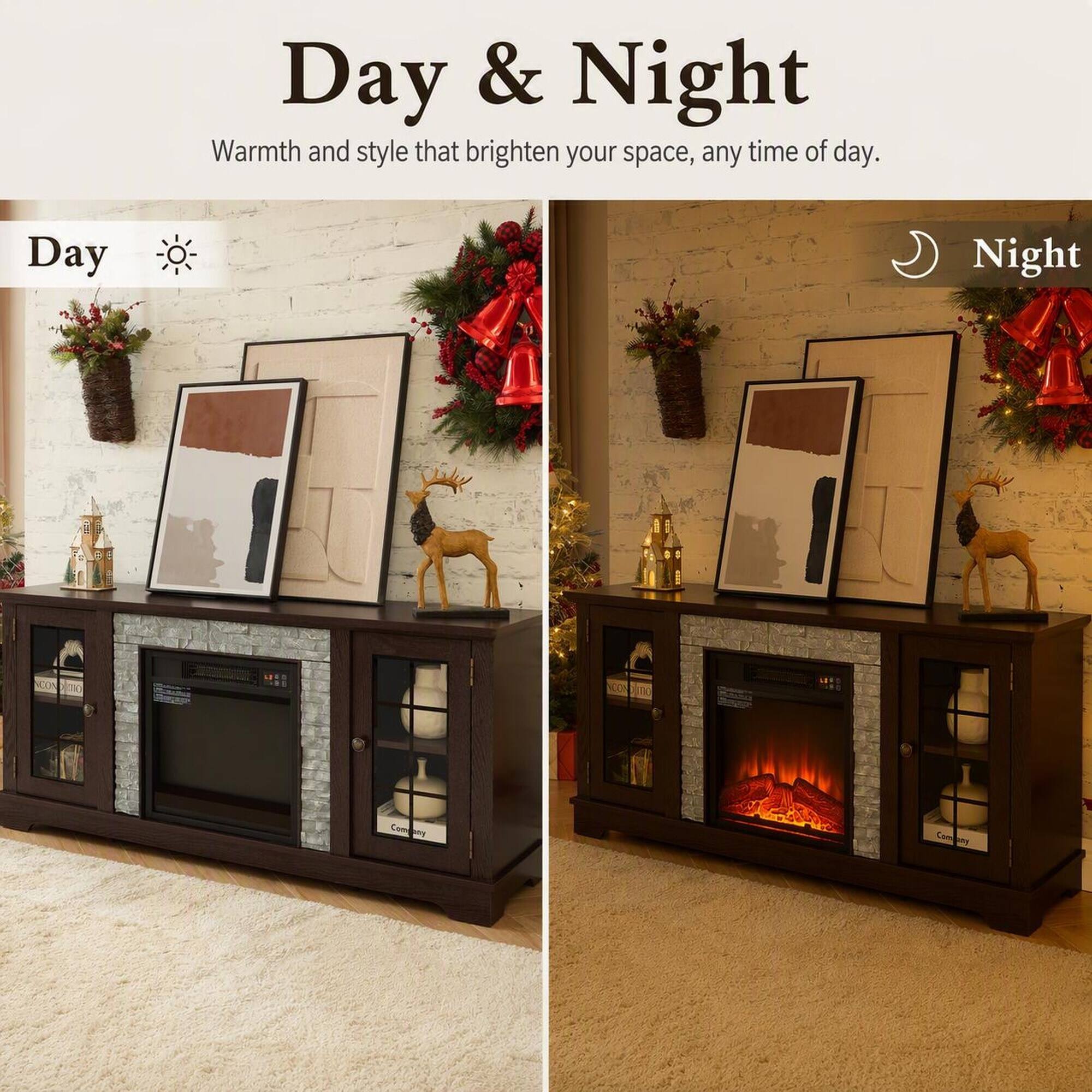 Day & Night  
Warmth and style that brighten your space, any time of day.  

Day  
Night