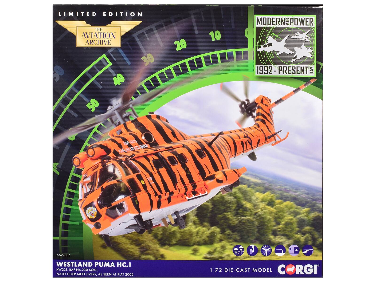 LIMITED EDITION  
THE AVIATION ARCHIVE  
MODERN POWER  
1992 - PRESENT  
WESTLAND PUMA HC.1  
XW231, RAF No.230 SQN., NATO TIGER MEET LIVERY, AS SEEN AT RIAT 2005  
1:72 DIE-CAST MODEL  
RGI