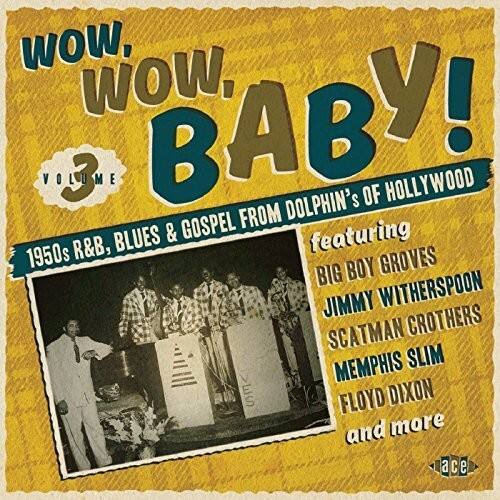Wow Wow Baby 1950s R&B Blues - Wow Wow Baby 1950s R & B Blues   - COMPACT DISCS [CD] price history on PriceWatchPro