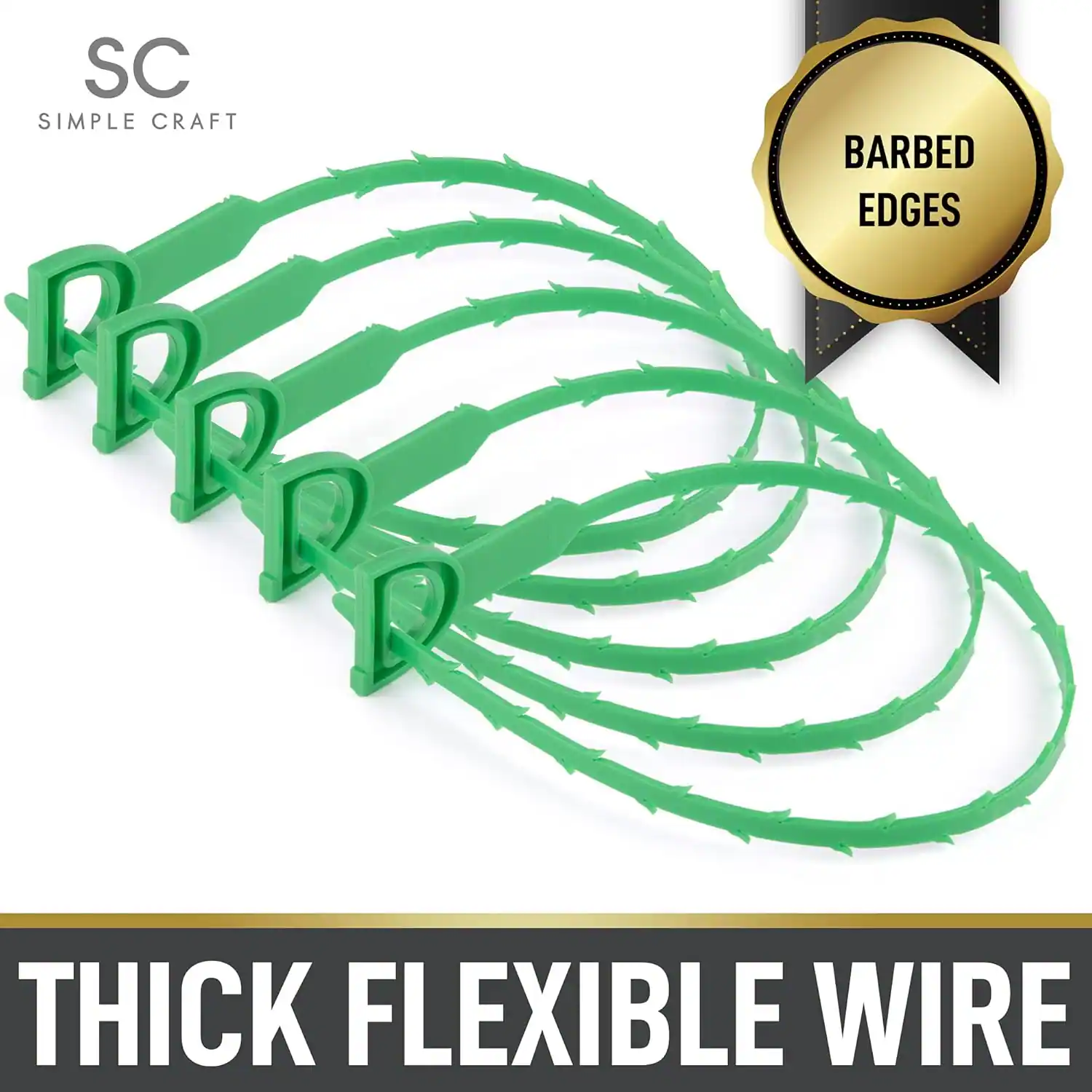 SC  
SIMPLE CRAFT  

BARBED EDGES  

THICK FLEXIBLE WIRE