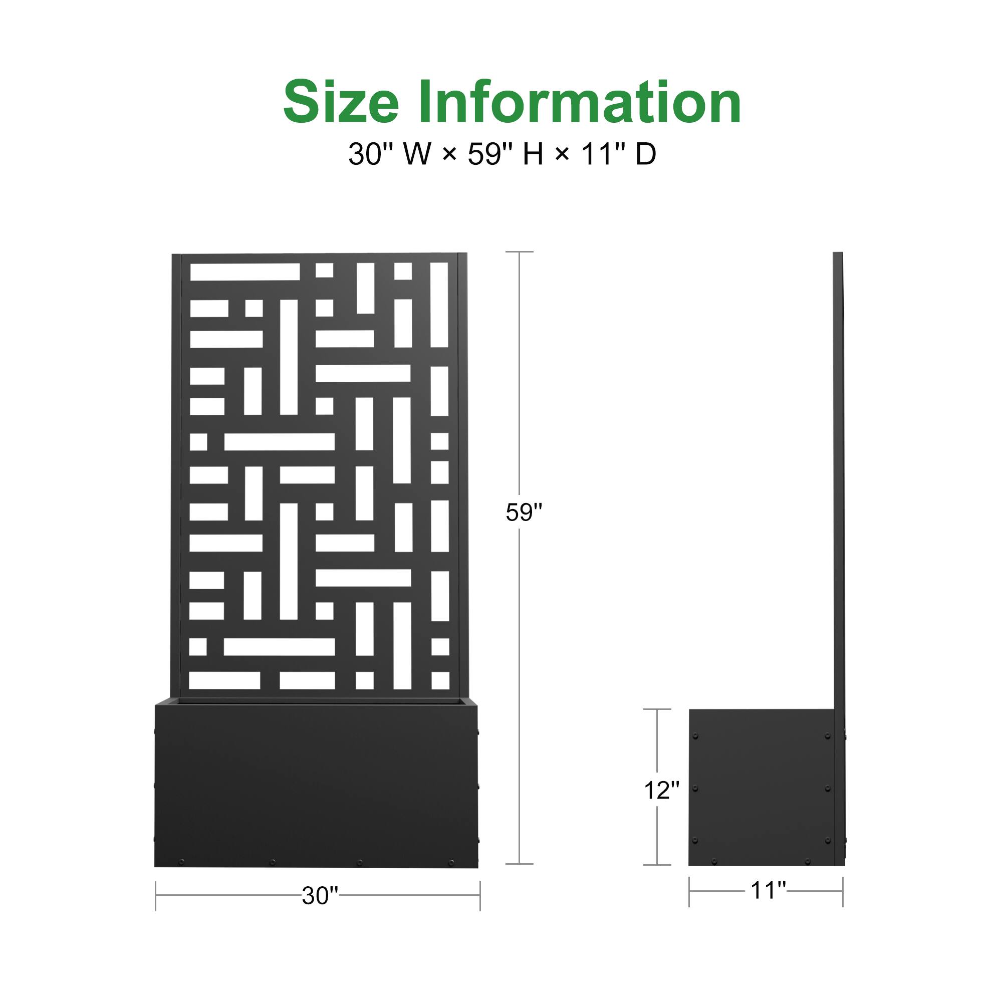 Size Information  
30" W x 59" H x 11" D  

59"  
12"  
30"  
11"