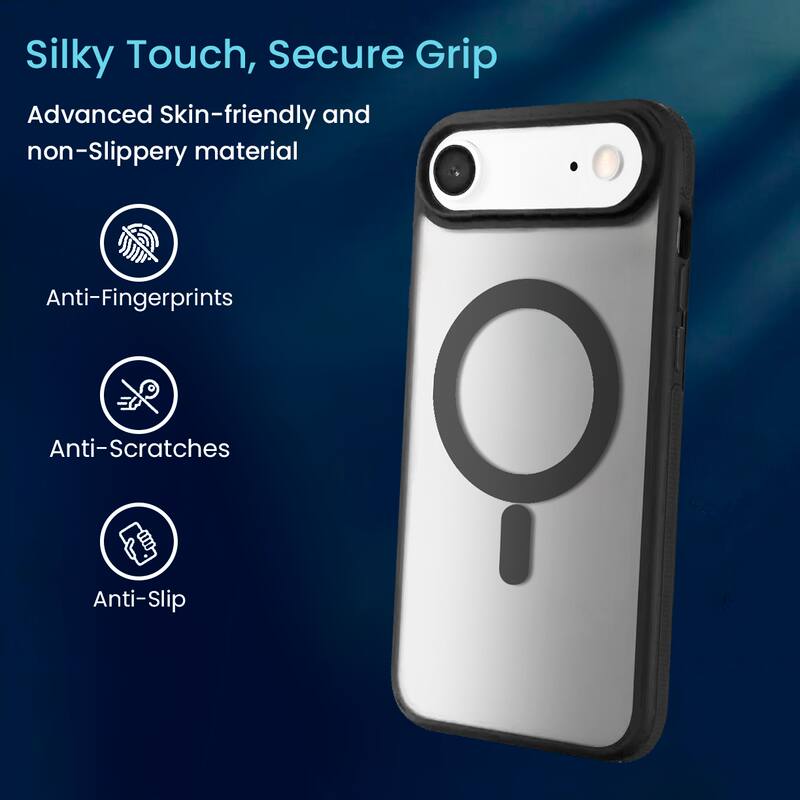Silky Touch, Secure Grip

Advanced Skin-friendly and non-Slippery material

- Anti-Fingerprints
- Anti-Scratches
- Anti-Slip