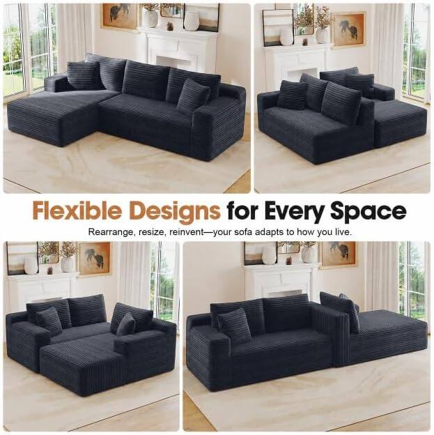 Flexible Designs for Every Space  
Rearrange, resize, reinvent—your sofa adapts to how you live.