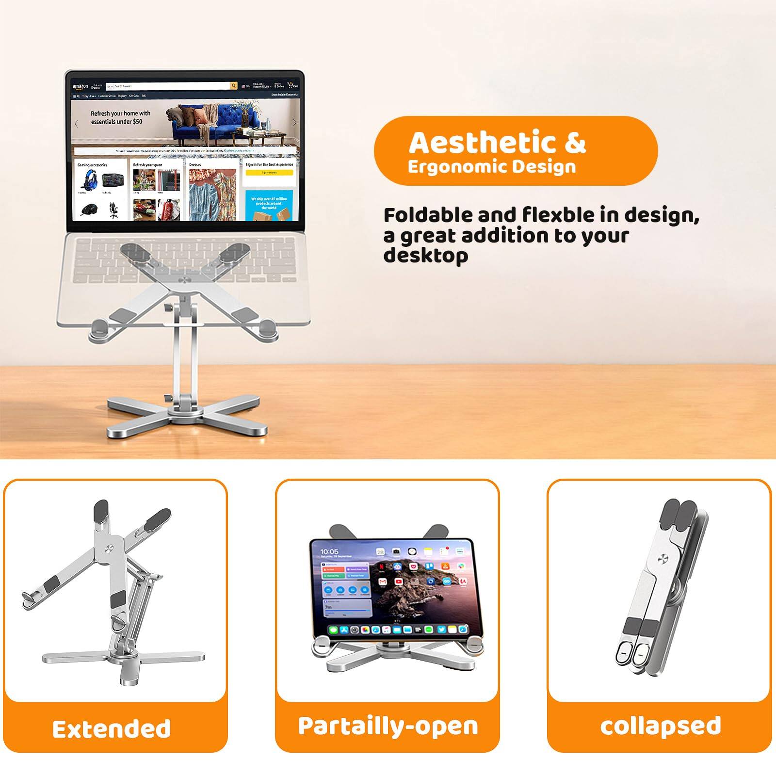 - AZ 1 - Refresh your home with essentials under $50 Aesthetic & Ergonomic Design Foldable and flexible in design, a great addition to your desktop

Extended
Partially-open
collapsed
