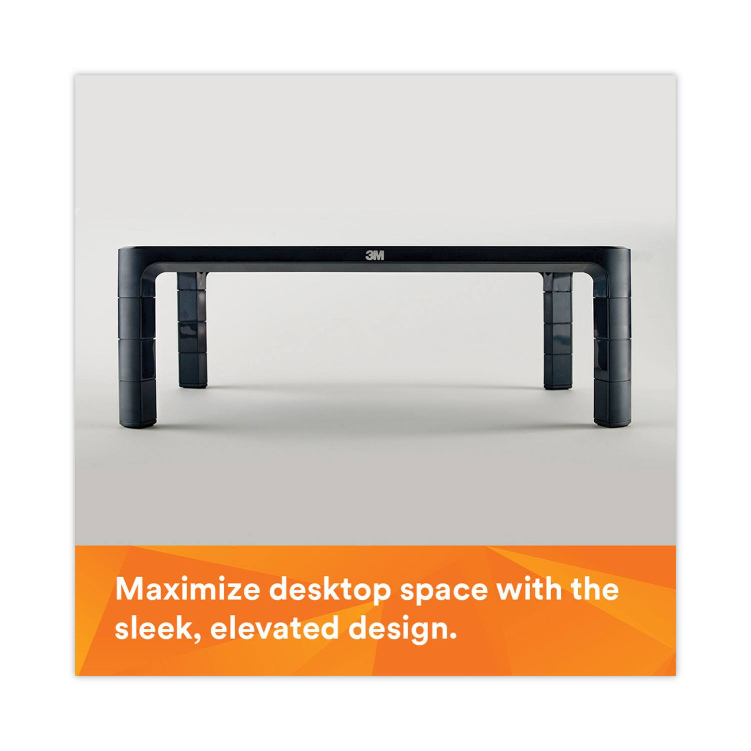 Maximize desktop space with the sleek, elevated design.