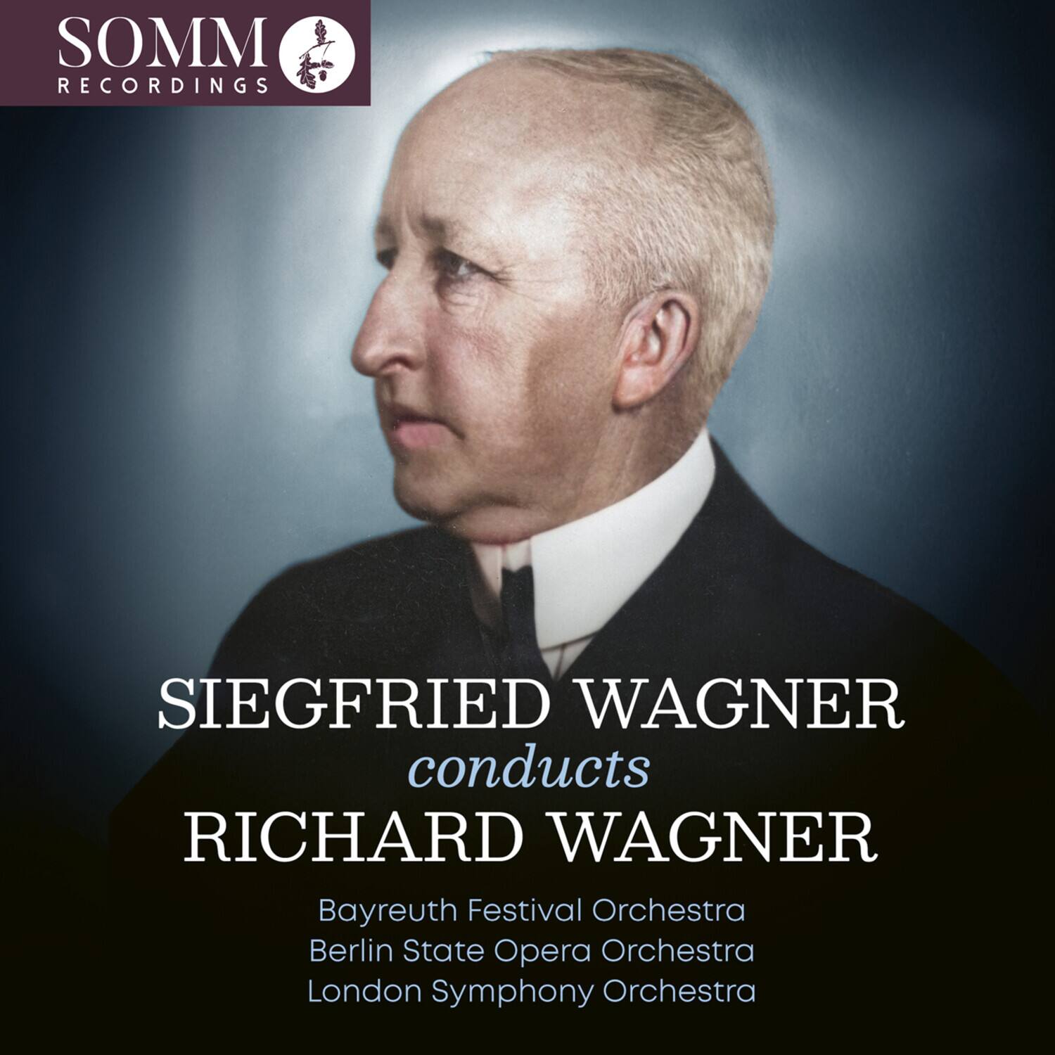SOMM RECORDINGS

SIEGFRIED WAGNER conducts RICHARD WAGNER

Bayreuth Festival Orchestra  
Berlin State Opera Orchestra  
London Symphony Orchestra