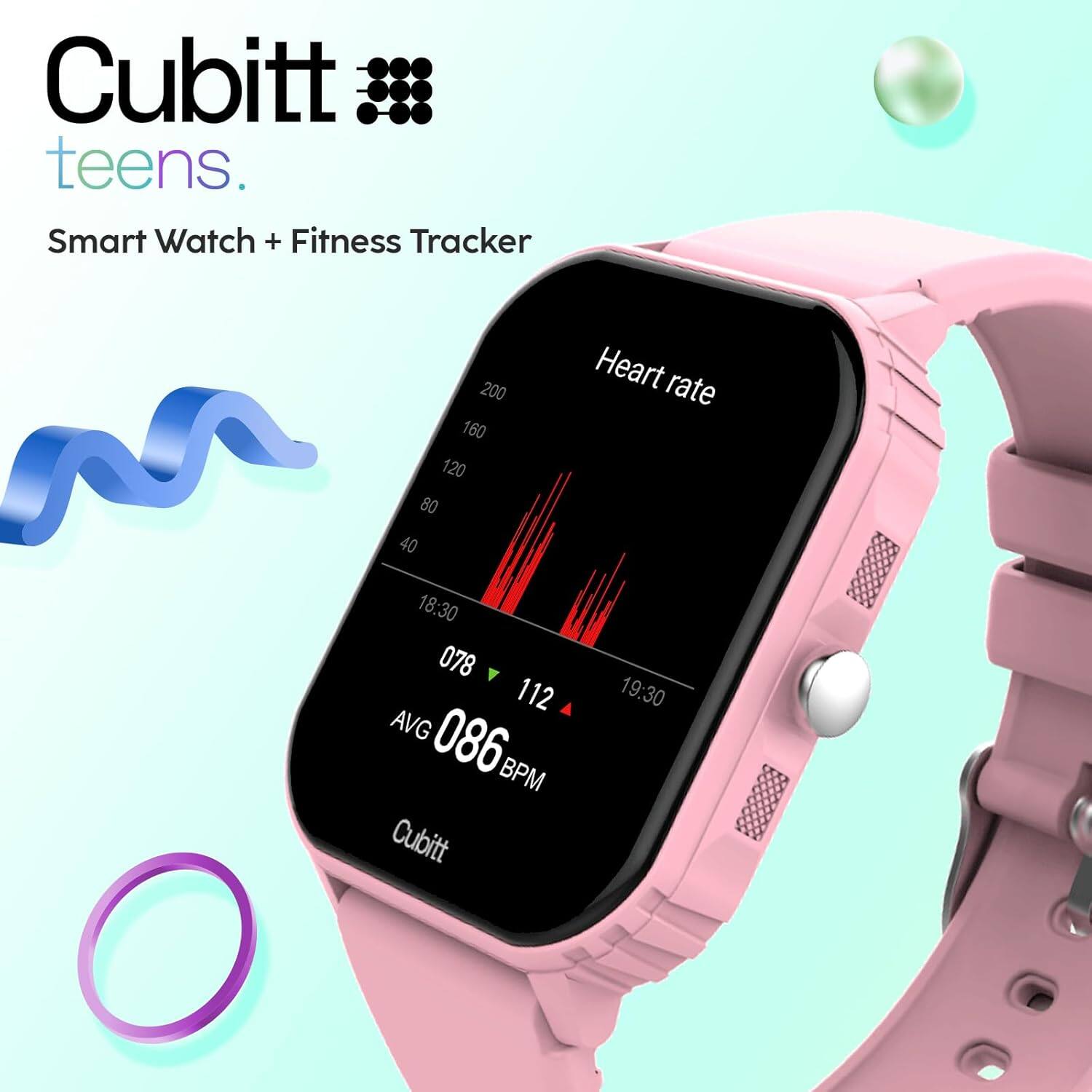 Cubitt teens.  
Smart Watch + Fitness Tracker  

Heart rate  
18:30 078 112  
AVG 086 BPM  
19:30  

Cubitt