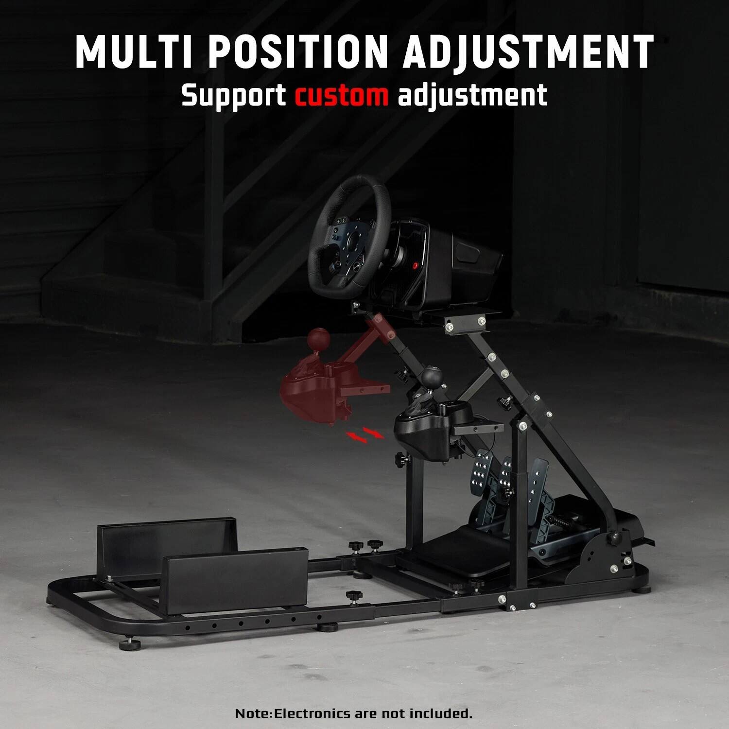 MULTI POSITION ADJUSTMENT  
Support custom adjustment  

Note: Electronics are not included.