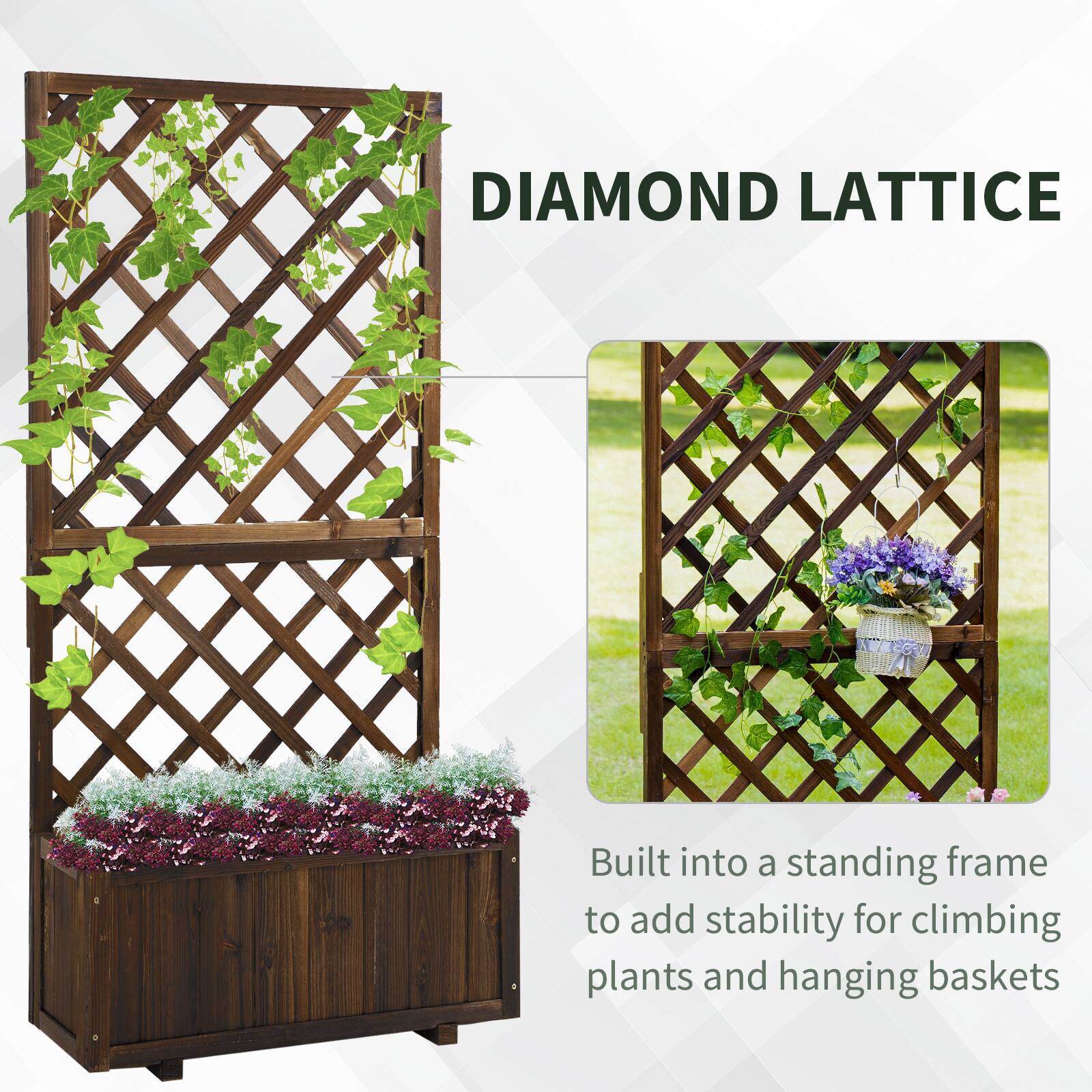 DIAMOND LATTICE
Built into a standing frame to add stability for climbing plants and hanging baskets