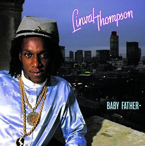 Linval Thompson  
BABY FATHER
