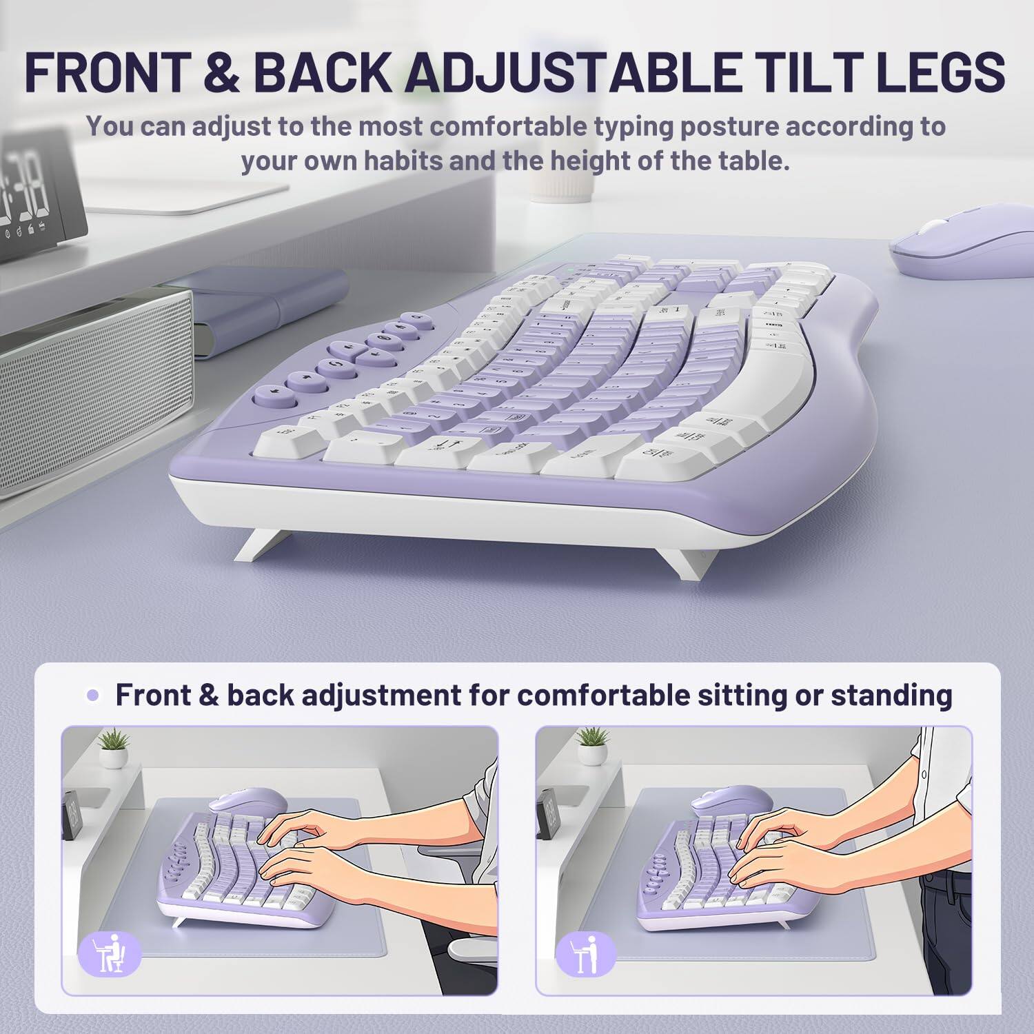FRONT & BACK ADJUSTABLE TILT LEGS  
You can adjust to the most comfortable typing posture according to your own habits and the height of the table.  

Front & back adjustment for comfortable sitting or standing