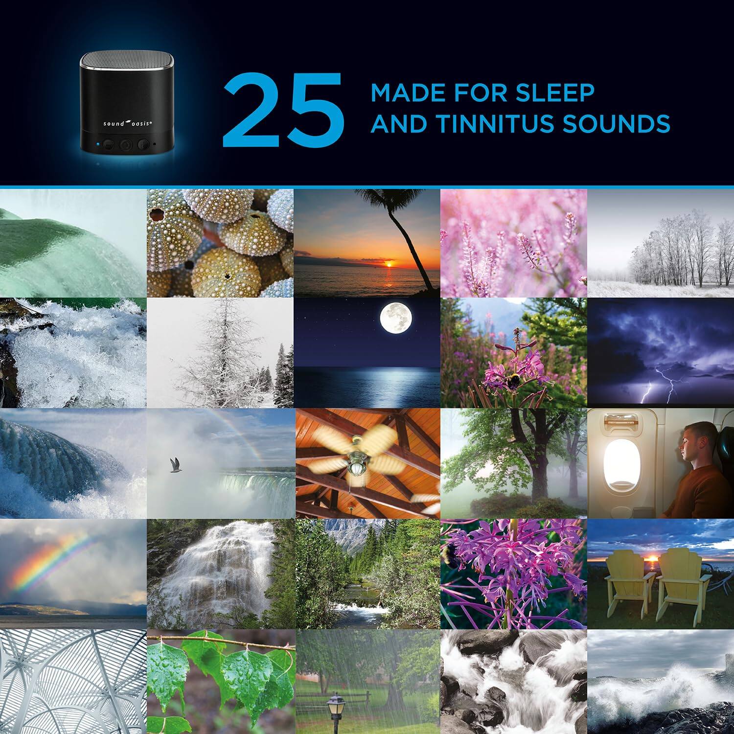 25  
MADE FOR SLEEP AND TINNITUS SOUNDS