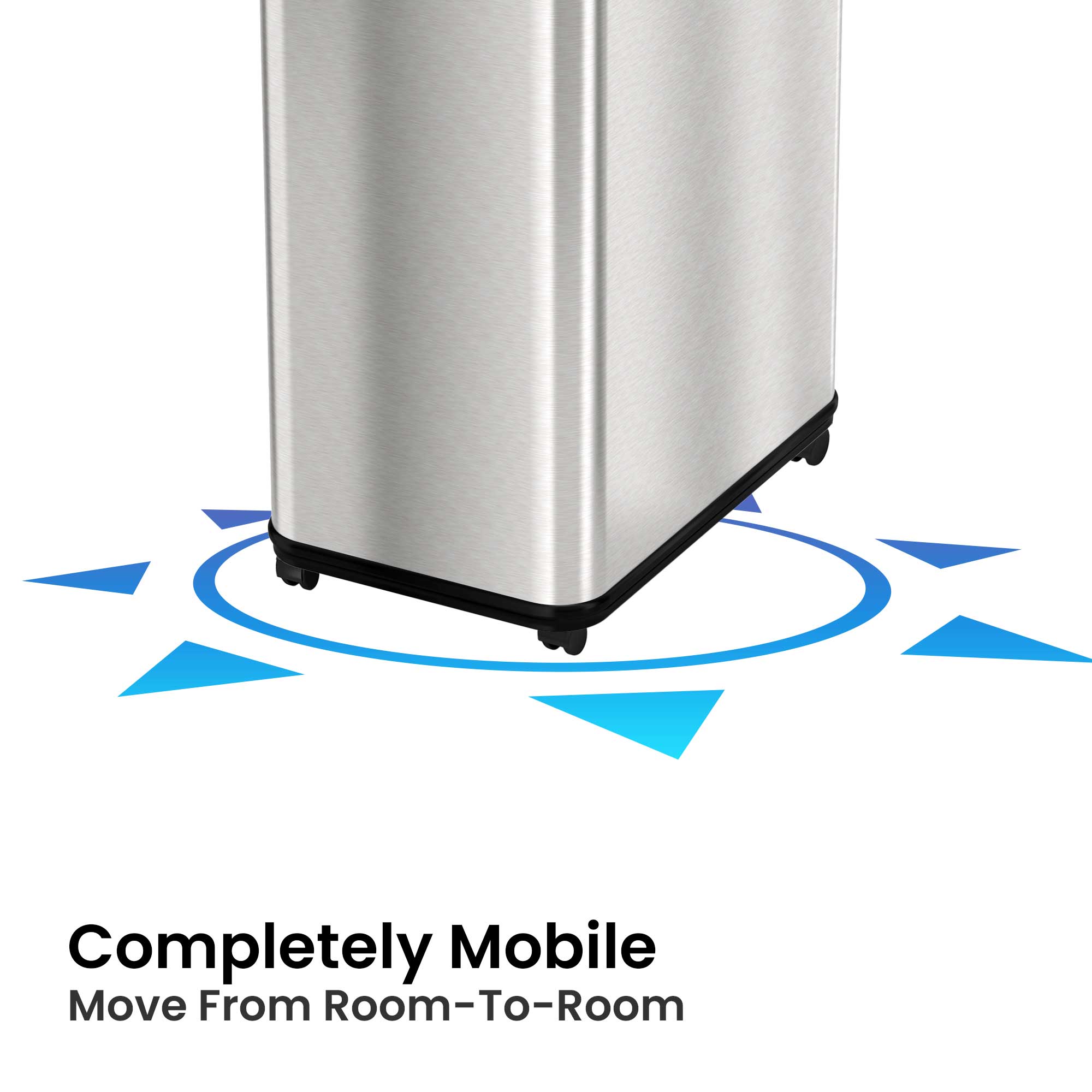 Completely Mobile  
Move From Room-To-Room