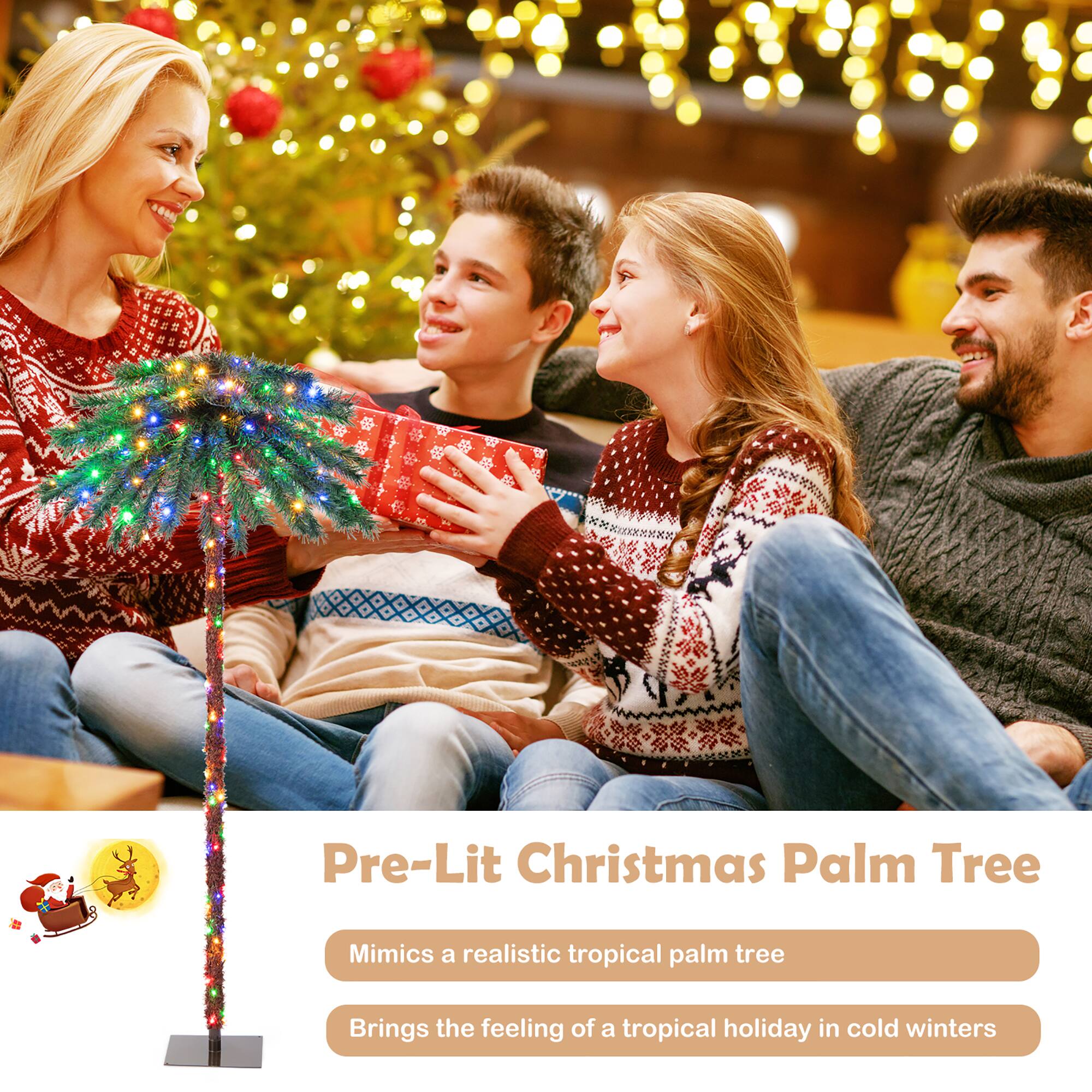 Pre-Lit Christmas Palm Tree

- Mimics a realistic tropical palm tree
- Brings the feeling of a tropical holiday in cold winters