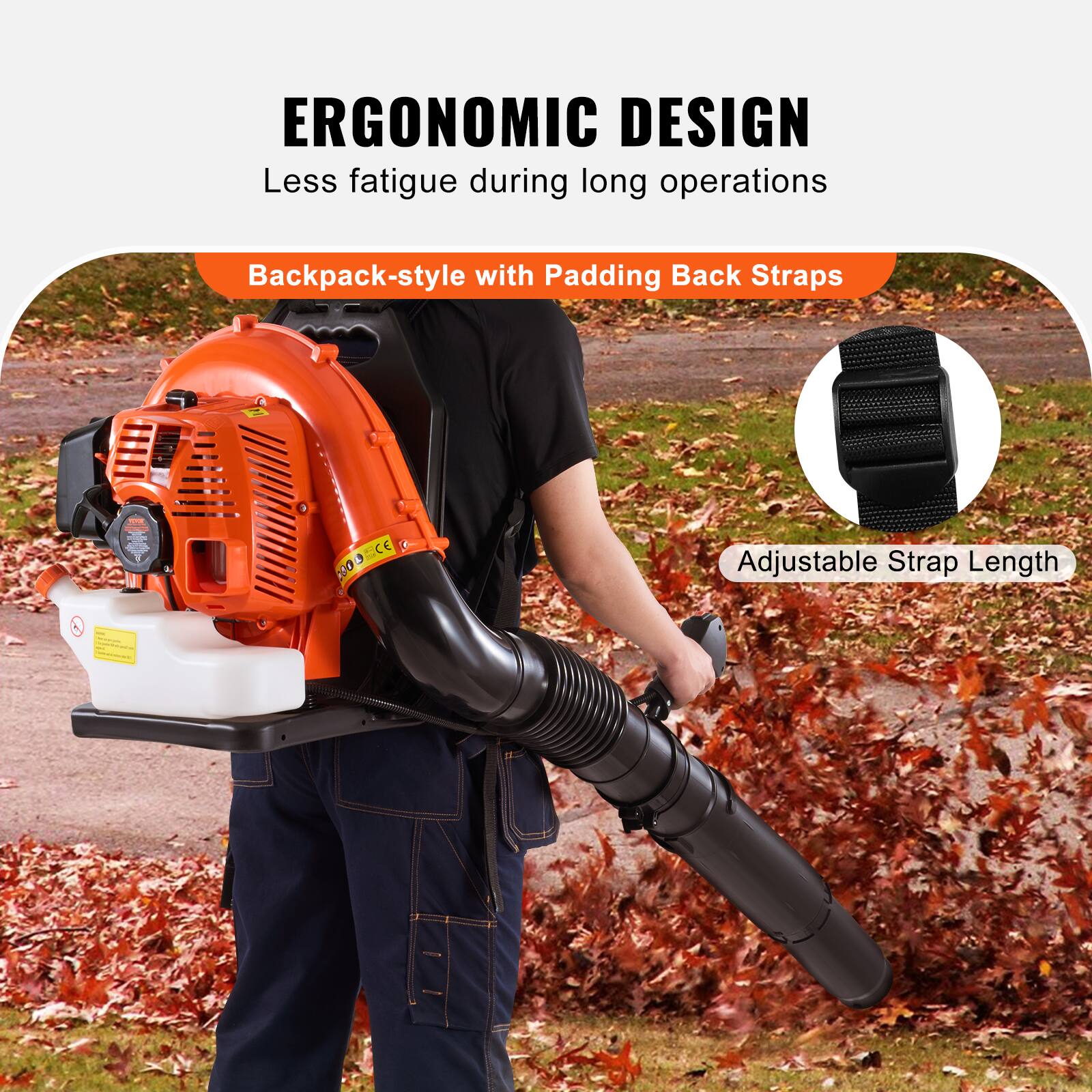 ERGONOMIC DESIGN  
Less fatigue during long operations  

Backpack-style with Padding Back Straps  

Adjustable Strap Length