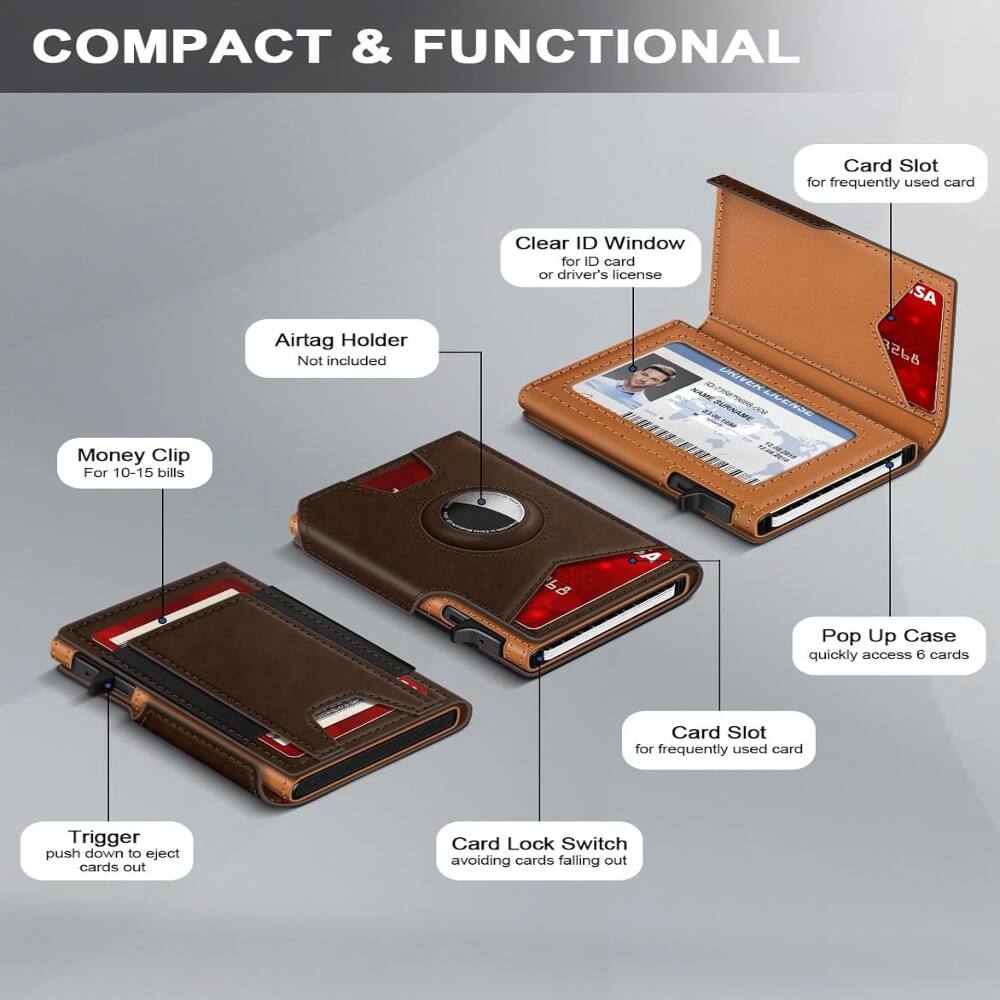 COMPACT & FUNCTIONAL

- Card Slot for frequently used card
- Clear ID Window for ID card or driver's license
- Airtag Holder (Not included)
- Money Clip for 10-15 bills
- Pop Up Case quickly access 6 cards
- Trigger push down to eject cards out
- Card Lock Switch avoiding cards falling out