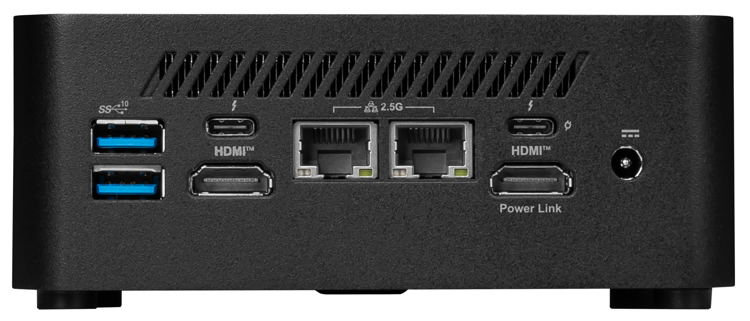 10 SS 2.5G HDMI™ HDMI™ Power Link