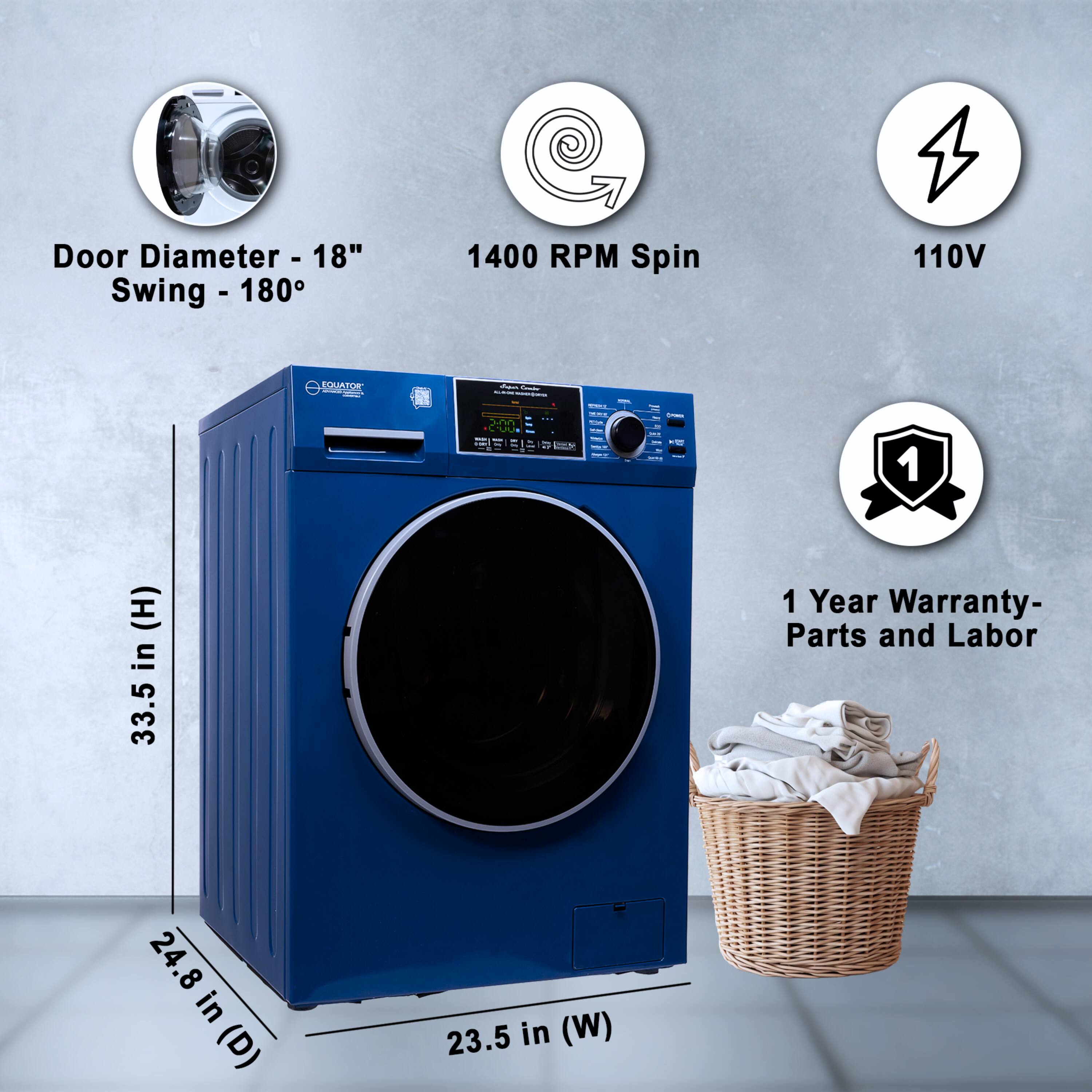 Door Diameter - 18"  
Swing - 180°  
1400 RPM Spin  
110V  
EQUATOR  
1 Year Warranty - Parts and Labor  
33.5 in (H)  
24.8 in (D)  
23.5 in (W)